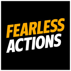 Fototapeta premium bravery typography design fearless actions 
