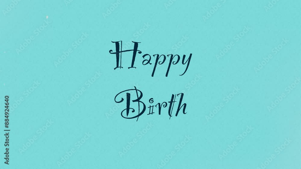 Poster happy birthday text message animation in different colors and dust and particle effects