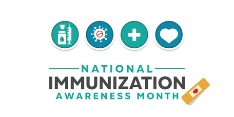 National Immunization Awareness Month. Syringe, shield, virus, heart and band aid. Suitable for cards, banners, posters, social media and more. White background.