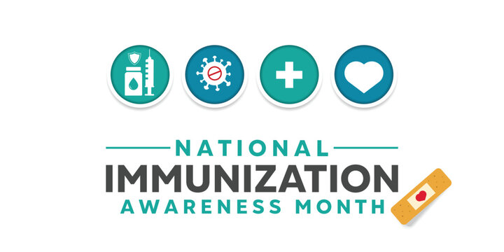 National Immunization Awareness Month. Syringe, shield, virus, heart and band aid. Suitable for cards, banners, posters, social media and more. White background.