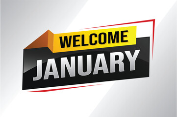 welcome January word text concept icon logo sign symbol vector note 3d style for use landing page, template, social media, web, mobile app, poster, banner, flyer, background, gift card, coupon

