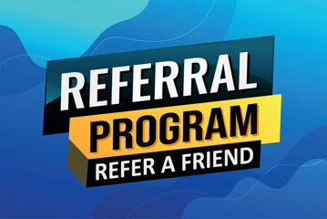referral program referral a friend poster banner graphic design icon logo sign symbol social media website coupon

