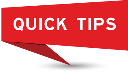 Red color speech banner with word quick tips on white background