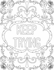 Printable floral coloring page for kids and adults with affirmation words for self talk and self care. it helps to succeed and struggle against life to enjoy the tough journey
