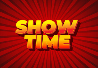 Show time. Text effect in 3D style with good colors