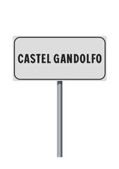 Vector illustration of the City of Castel Gandolfo (Italy) entrance white road sign on metallic pole