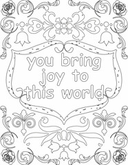 Printable floral coloring page for kids and adults with affirmation words for self talk and self care. it helps to succeed and struggle against life to enjoy the tough journey
