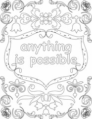 Printable floral coloring page for kids and adults with affirmation words for self talk and self care. it helps to succeed and struggle against life to enjoy the tough journey
