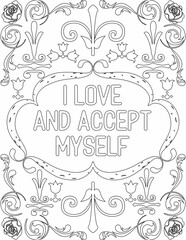 Printable floral coloring page for kids and adults with affirmation words for self talk and self care. it helps to succeed and struggle against life to enjoy the tough journey
