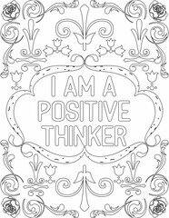 Printable floral coloring page for kids and adults with positive words for self love and self care. it helps to struggle against life to enjoy the tough journey
