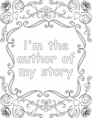 Printable floral coloring page for kids and adults with positive words for self love and self care. it helps to struggle against life to enjoy the tough journey
