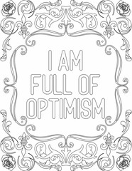 Printable floral coloring page for kids and adults with positive words for self love and self care. it helps to struggle against life to enjoy the tough journey
