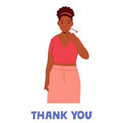Woman Using Sign Language To Say Thank You. Female Character With A Hand Gesture Indicating The Phrase