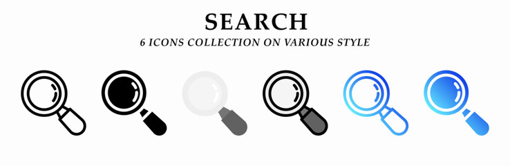 Search icons collection. 6 Various styles. Lineal, solid Black, flat, lineal color and gradient. For sign, symbol, presentation, infographic or web graphics. Vector Illustration.