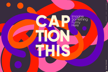 Bold and abstract poster design featuring vibrant color scheme and flowing shapes, perfect for modern advertising and creative displays.