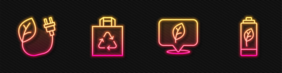 Set line Location with leaf, Electric saving plug in, Shopping bag recycle and Eco nature battery. Glowing neon icon. Vector