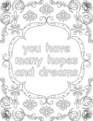 Printable floral coloring page for kids and adults with positive words for self love and self care. it helps to struggle against life to enjoy the tough journey
