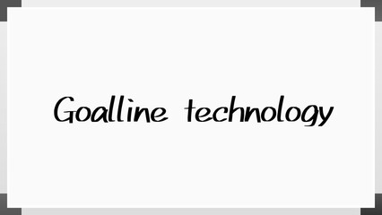 Goalline technology のホワイトボード風イラスト