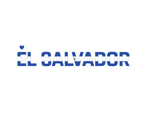 Independence Day of El Salvador, I love El Salvador, El Salvador, Happy Independence Day, National day, 15th September, Editable, El Salvador Independence Day, vector, flag, icon, El Salvador Flag