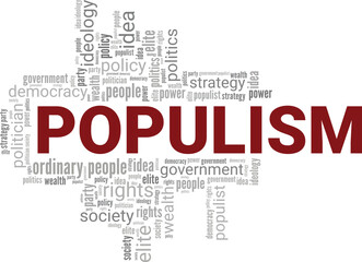 Populism word cloud conceptual design isolated on white background.