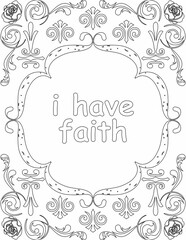 Printable floral coloring page for kids and adults with inspirational words for self talk and self improvement. it helps to succeed and struggle against life to enjoy the tough journey
