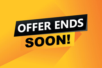 offer ends soon poster banner graphic design icon logo sign symbol social media website coupon

