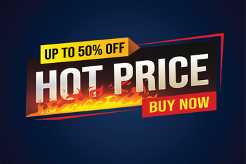 Hot price buy now super sale poster banner graphic design icon logo sign symbol social media website coupon

