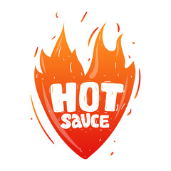 Hot Sauce. Hand lettering text on silhouette heart. Illustration red fire flame. Vector sticker, label, badge, logo Chili spicy sauce