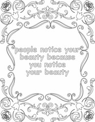 Printable floral coloring page for kids and adults with affirmation quote for self love and self care. it helps to struggle against life to enjoy the tough journey
