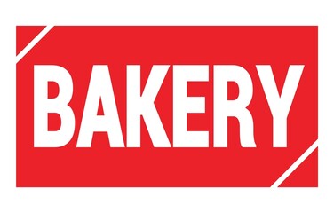 BAKERY text written on red stamp sign.