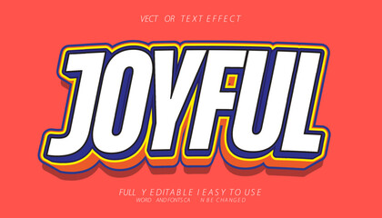 joyful 3d editable vector text effect. trendy style text effect