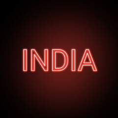 Neon India text isolated on black background. Illustration text, Neon inscription with backlight in Bold style, Isolated glowing title for decoration.