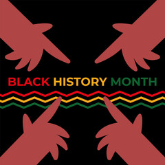 Black History Month. Black Hands pointing on text. Flat vector illustration template for background, banner, card, poster.