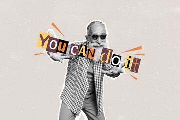 Creative collage picture elderly man macho sunglass stylish grandfather motivation you can do it inspiration encouragement