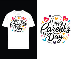 Happy Parents Day in elegant cursive calligraphy tshirt design template