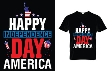 Happy independence Day America - USA Independence Day T-Shirt