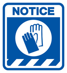 Notice Wear Gloves Symbol Sign, Vector Illustration, Isolate On White Background Label .EPS10