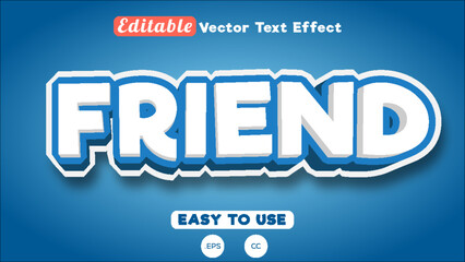 Modern editable 3d text effect friends style
