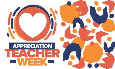 Teacher Appreciation Week in May. Celebrated annual in United States. In honour of teachers who hard work and teach our children. School and education. Student learning concept. Vector illustration