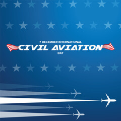 International civil aviation day good for International civil aviation day celebration. flat design. flyer design. flat illustration.
