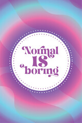 Motivational card Gradients background Vector illustration