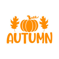 Autumn typography clip art design on plain white transparent isolated background for card, shirt, hoodie, sweatshirt, apparel, tag, mug, icon, poster or badge