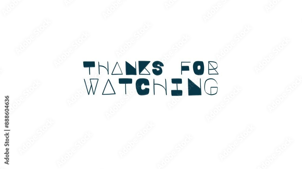 Poster thanks for watching text message animation with a hand writing style