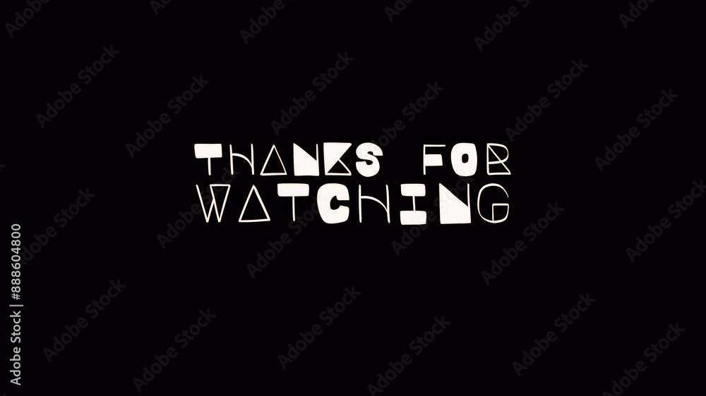 Poster thanks for watching text message animation with a hand writing style