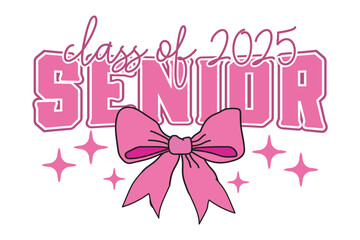 Senior class of 2025 Shirt design, Graduation Shirt EPS, class of 25 Shirt