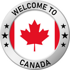 Obraz premium Chrome ring with the inscription: Welcome to Canada, in the center - a circle and the flag of Canada. For industrial enterprises, products, production. Vector illustration.