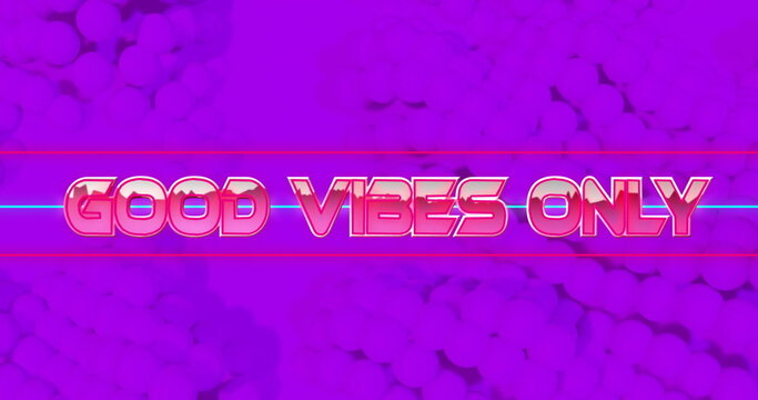 Image of good vibes only text over purple spots