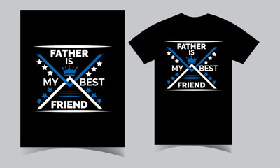 Father's day for T-shirt design. 
