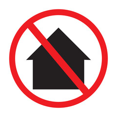 No House Sign isolated on White Background. . vector illustration. EPS 10/AI