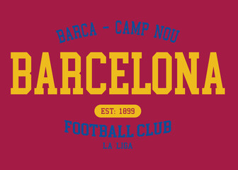 Fototapeta premium FC Barcelona La Liga club, Barcelona typography graphic design, vintage Barcelona typography grunge, Barcelona Football Club logo,a.eps
